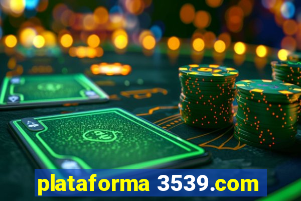 plataforma 3539.com